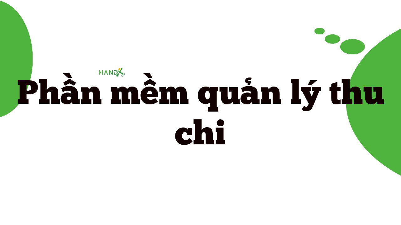 Phần Mềm Quản Lý Thu Chi